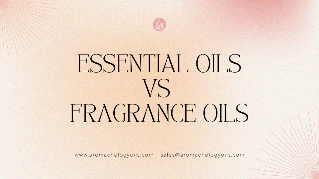Essential Oil vs. Fragrance Oil