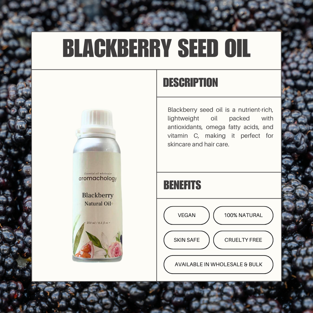 blackberry seed oil benefits