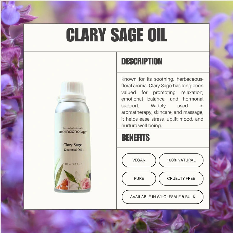 Clary Sage Essential Oil uses