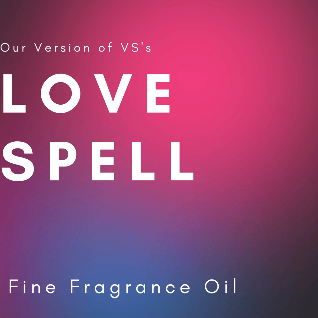 VS Love Spell Fragrance Oil (Our Version Of)